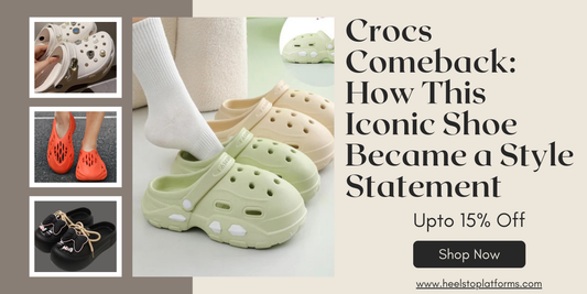 Crocs Comeback: How This Iconic Shoe Became a Style Statement